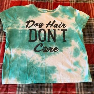 “Dog Hair Don’t Care” t-shirt